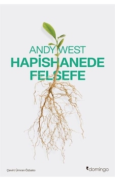 Hapishanede Felsefe - Andy West - Domingo Yayınevi Hapishanede Felsefe - Andy West - Domingo Yayınevi