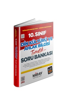 Miray 10. Sınıf Din Kültürü Konu Özetli Tematik Soru Bankası Miray 10. Sınıf Din Kültürü Konu Özetli Tematik Soru Bankası