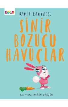 Sinir Bozucu Havuçlar - David Campbell - Eolo Sinir Bozucu Havuçlar - David Campbell - Eolo