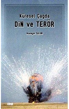 Küresel Çağda Din ve Terör - Hüseyin Salur - Çizgi Kitabevi