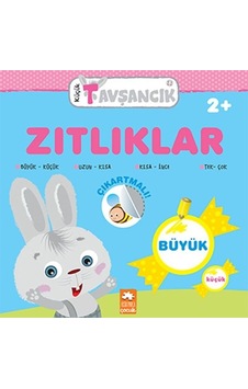Zıtlıklar - Küçük Tavşancık 2+ - Rasa Dmuchovskiene - Eksik Parça Zıtlıklar - Küçük Tavşancık 2+ - Rasa Dmuchovskiene - Eksik Parça