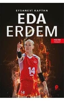 Eda Erdem : Efsanevi Kaptan - Filenin Sultanları ( + Poster ) Eda Erdem : Efsanevi Kaptan - Filenin Sultanları ( + Poster )