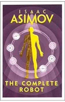 The Complete Robot 9780008277819 The Complete Robot 9780008277819