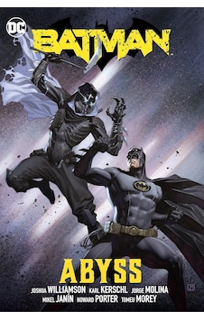 Batman Vol. 6: Abyss Batman Vol. 6: Abyss