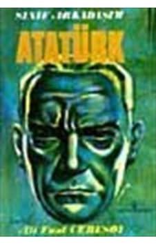 Sınıf Arkadaşım Atatürk / Ali Fuat Cebesoy 9789751010506