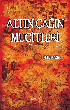 Altın Çağın Mucitleri