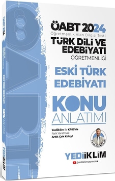 Yediiklim Yayınları 2024 Öabt Türk Dili Ve Edebiyatı Öğretmenliği Eski Türk Edebiyatı Konu Anlatımı Yediiklim Yayınları 2024 Öabt Türk Dili Ve Edebiyatı Öğretmenliği Eski Türk Edebiyatı Konu Anlatımı