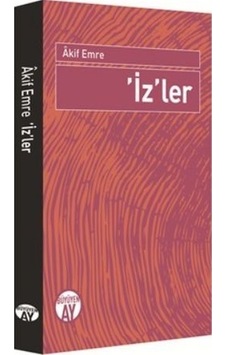 Iz'Ler Akif Emre Büyüyen Ay Iz'Ler Akif Emre Büyüyen Ay