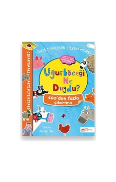 Uğurböceği Ne Duydu - Çıkartmalı Aktivite Kitabı Uğurböceği Ne Duydu - Çıkartmalı Aktivite Kitabı