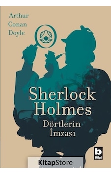 Sherlock Holmes / Dörtlerin Imzası / Sir Arthur Conan Doyle N11.2103 Sherlock Holmes / Dörtlerin Imzası / Sir Arthur Conan Doyle N11.2103