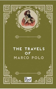 The Travels Of Marco Polo - Marco Polo - Paper Books The Travels Of Marco Polo - Marco Polo - Paper Books