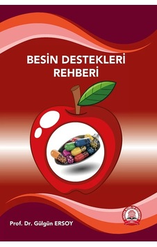 Besin Destekleri Rehberi - Gülgün Ersoy - Ankara Nobel Tıp