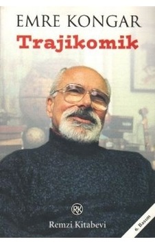 Trajikomik - Emre Kongar - Remzi Kitabevi Trajikomik - Emre Kongar - Remzi Kitabevi
