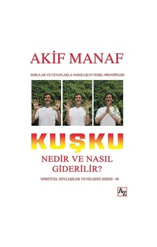 Kuşku Nedir ve Nasıl Giderilir? - Akif Manaf - Az Kitap Kuşku Nedir ve Nasıl Giderilir? - Akif Manaf - Az Kitap
