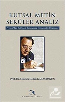 Kutsal Metin Seküler Analiz / M. Doğan Karacoşkun Kutsal Metin Seküler Analiz / M. Doğan Karacoşkun