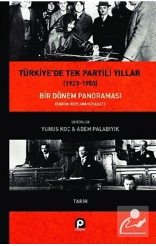 Türkiye'De Tek Partili Yıllar (1923-1950) 9789753525800