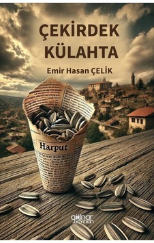 Çekirdek Külahta / Emir Hasan Çelik Çekirdek Külahta / Emir Hasan Çelik