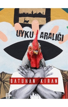 Uyku Aralığı - Batuhan Kıran - Mona