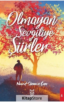 Olmayan Sevgiliye Şiirler - Nazif Sönmez Çam - Yason Yayıncılık