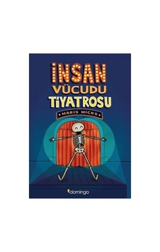 İnsan Vücudu Tiyatrosu - Eğlenceli Öğretici Kitap İnsan Vücudu Tiyatrosu - Eğlenceli Öğretici Kitap