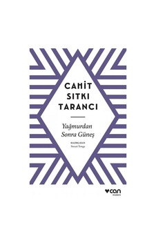 Yağmurdan Sonra Güneş - Cahit Sıtkı Tarancı - Can Yayınları Yağmurdan Sonra Güneş - Cahit Sıtkı Tarancı - Can Yayınları