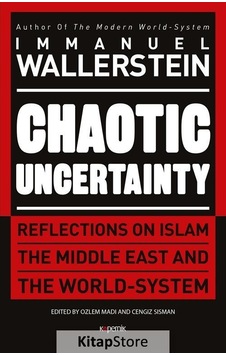 Chaotic Uncertainty Ciltli / Immanuel Wallerstein N11.741 Chaotic Uncertainty Ciltli / Immanuel Wallerstein N11.741