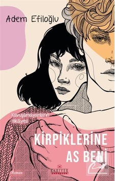 Mercankitap Kirpiklerine As Beni / Adem Efiloğlu Mercankitap Kirpiklerine As Beni / Adem Efiloğlu