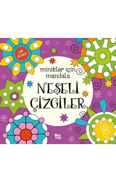 Minikler İçin Mandala / Neşeli Çizgiler / Bilge Yorulmaz Minikler İçin Mandala / Neşeli Çizgiler / Bilge Yorulmaz