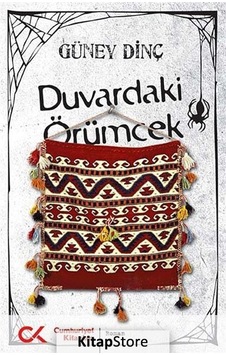 Duvardaki Örümcek - Güney Dinç - Cumhuriyet Kitapları Duvardaki Örümcek - Güney Dinç - Cumhuriyet Kitapları
