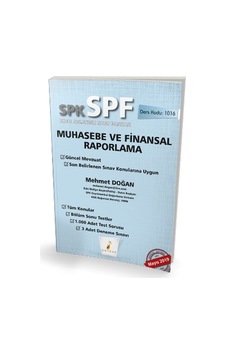 Pelikan Spk Spf Muhasebe ve Finansal Raporlama Konu Anlatımlı Pelikan Spk Spf Muhasebe ve Finansal Raporlama Konu Anlatımlı
