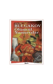 Ölümcül Yumurtalar Zeplin Kitap - Zeplin Kitap