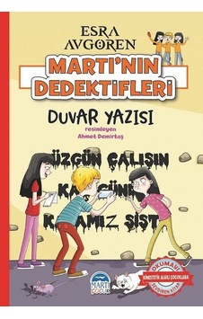 Duvar Yazısı-Martı'nın Dedektifleri - Esra Avgören - Martı Yayınları