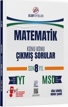 Tyt Msü Matematik Konu Konu Çıkmış Sorular Son 8 Yıl Alan Yayınları Tyt Msü Matematik Konu Konu Çıkmış Sorular Son 8 Yıl Alan Yayınları