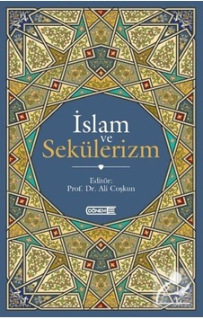 İslam ve Sekülerizm - Ali Coşkun - Dönem