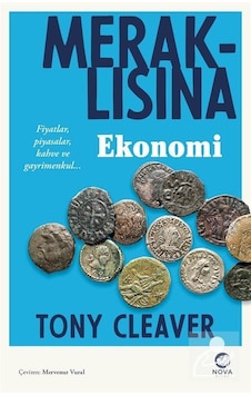 Meraklısına Ekonomi / Tony Cleaver Meraklısına Ekonomi / Tony Cleaver