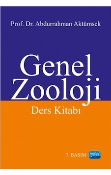 Genel Zooloji  - Abdurrahman Aktümsek  - Nobel Akademik Yayıncılık