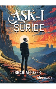 Aşk-ı Şuride / İbrahim Gezer