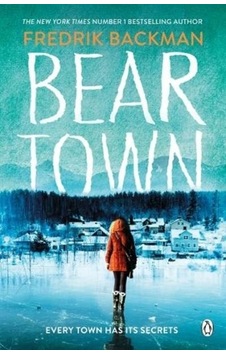 Beartown Penguin Books Uk Fredrik Backman Beartown Penguin Books Uk Fredrik Backman