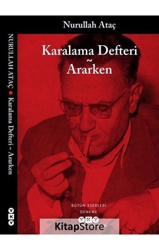 Karalama Defteri - Ararken / Nurullah Ataç Karalama Defteri - Ararken / Nurullah Ataç