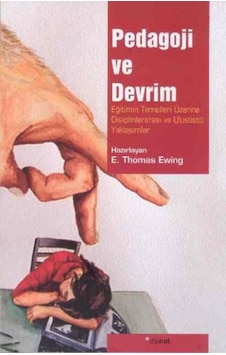Pedagoji ve Devrim - E. Thomas Ewing - Dipnot Pedagoji ve Devrim - E. Thomas Ewing - Dipnot