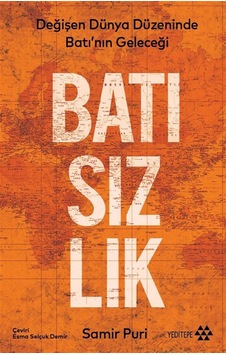 Batısızlık & Değişen Dünya Düzeninde Batı'nın Geleceği / Samir... Batısızlık & Değişen Dünya Düzeninde Batı'nın Geleceği / Samir...