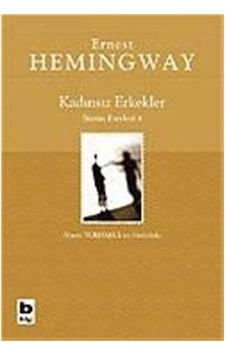 Kadınsız Erkekler: Bütün Eserleri 4