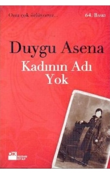 Kadının Adı Yok Kadının Adı Yok