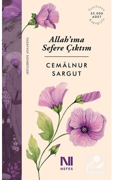 Allah'ıma Sefere Çıktım / Cemalnur Sargut 9786055902469