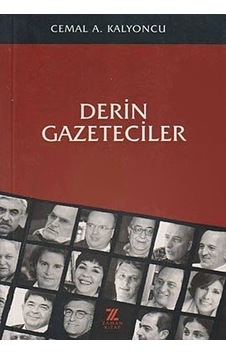Derin Gazeteciler Cemal A. Kalyoncu Zaman Kitap