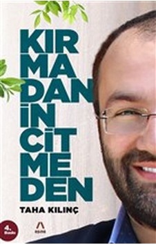 Kırmadan Incitmeden N11.15880