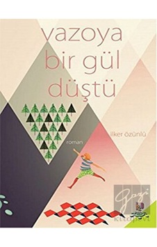 Vazoya Bir Gül Düştü h2o Kitap - h2o Kitap
