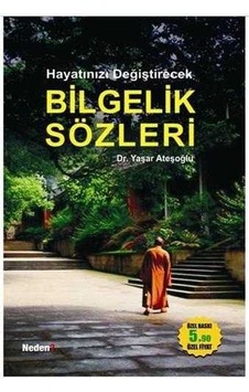 Hayatınızı Değiştirecek Bilgelik Sözleri
