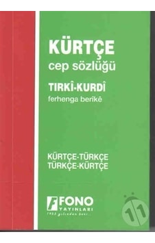 Kürtçe - Türkçe - Türkçe - Kürtçe Cep Sözlük-Ramazan Pertev Kürtçe - Türkçe - Türkçe - Kürtçe Cep Sözlük-Ramazan Pertev