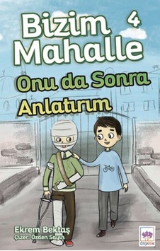 Bizim Mahalle 4 - Onu Da Sonra Anlatırım - Pmvp-625598